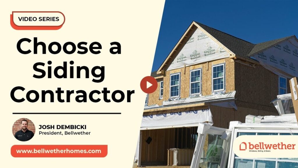 choose a siding contractor