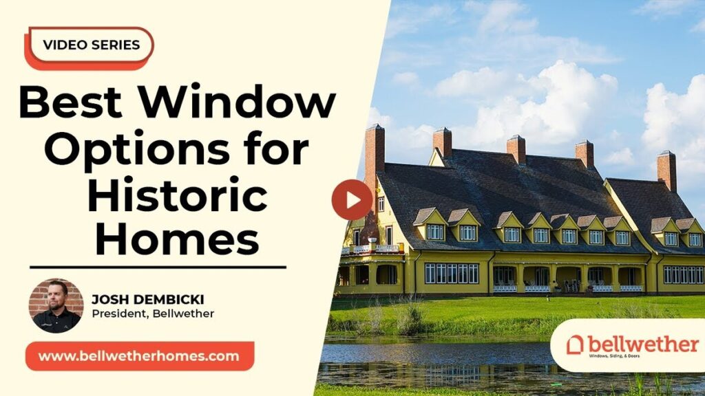 window options for historic homes