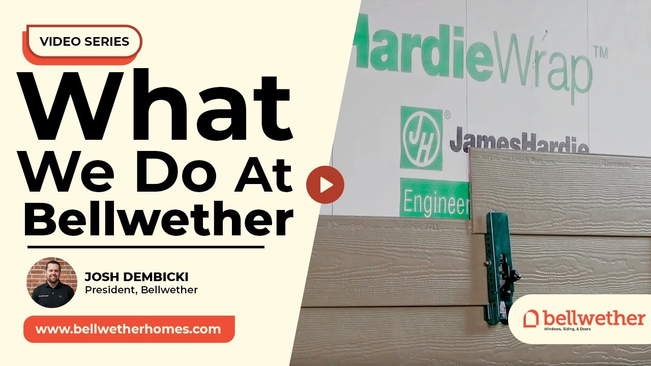 What We Do at Bellwether - Bellwether Siding
